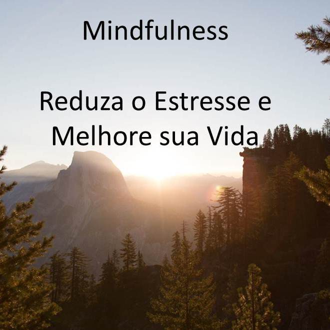 Foto Divulgação: Mindfulness