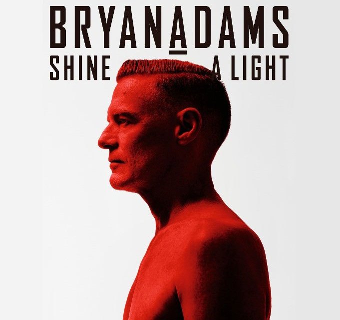 Bryan Adams chega a América do Sul para lançamento de seu novo álbum, "Shine a Light"