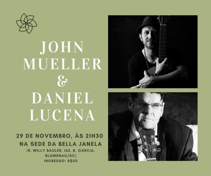 John Mueller e Daniel Lucena fazem show em Blumenau nesta sexta-feira